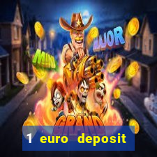 1 euro deposit casino ireland