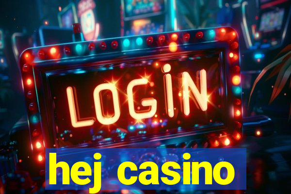 hej casino