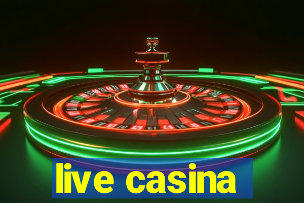 live casina