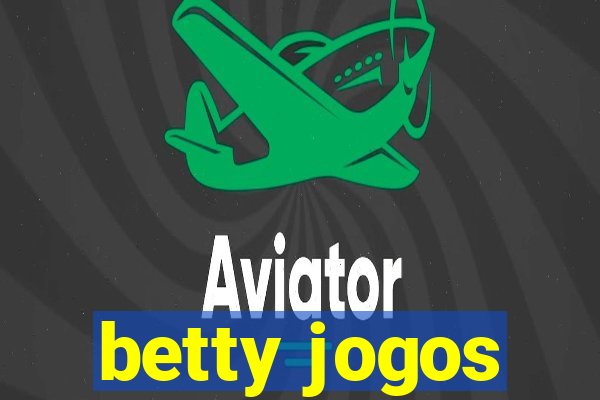 betty jogos