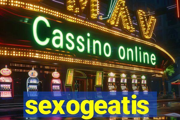 sexogeatis