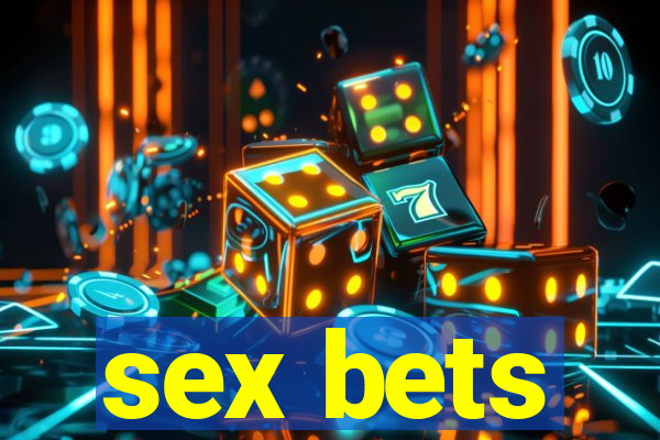 sex bets