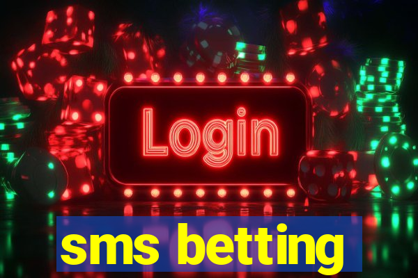 sms betting