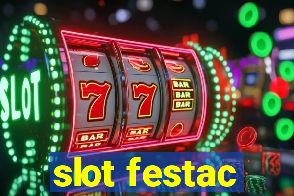 slot festac