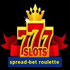 spread-bet roulette