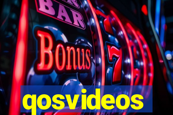 qosvideos