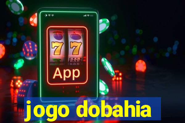 jogo dobahia