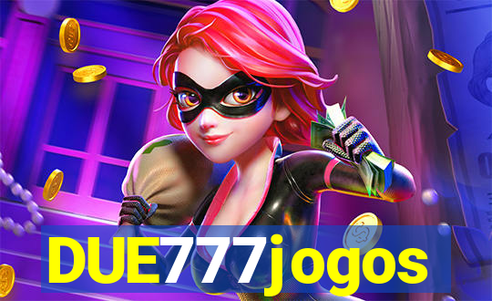 DUE777jogos