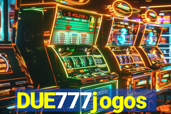 DUE777jogos