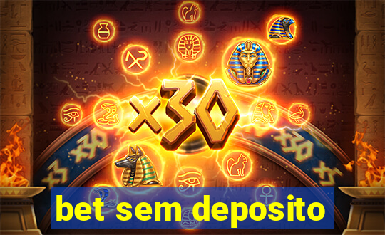 bet sem deposito