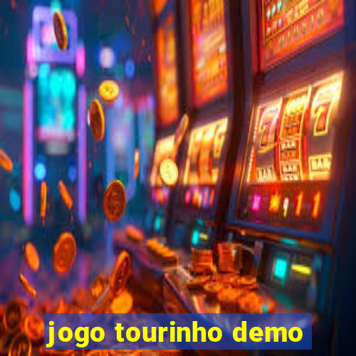 jogo tourinho demo