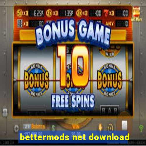 bettermods net download