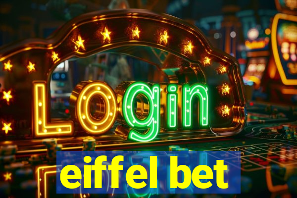 eiffel bet