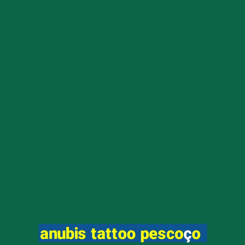 anubis tattoo pescoço