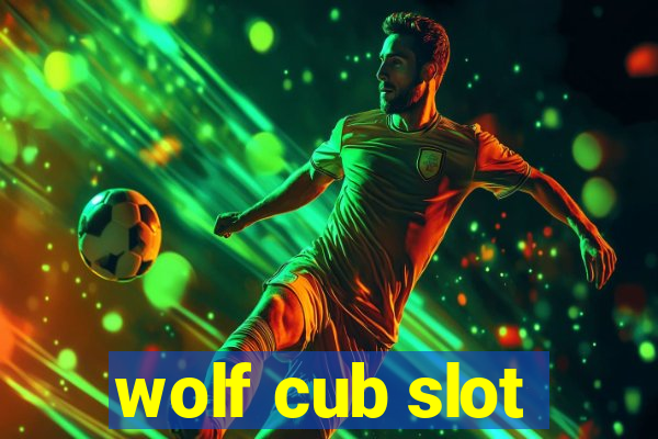 wolf cub slot