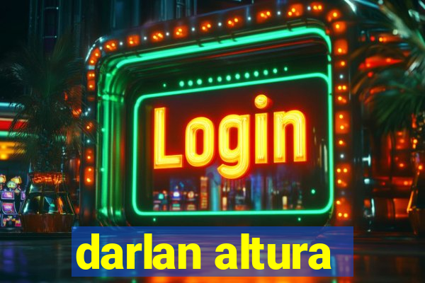 darlan altura