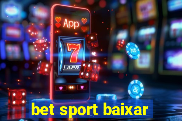 bet sport baixar