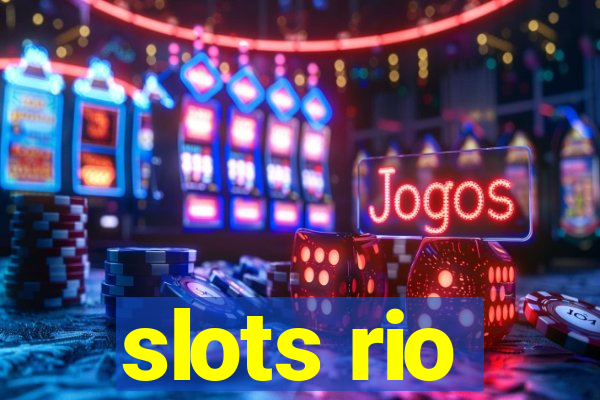 slots rio