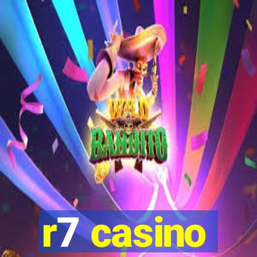 r7 casino