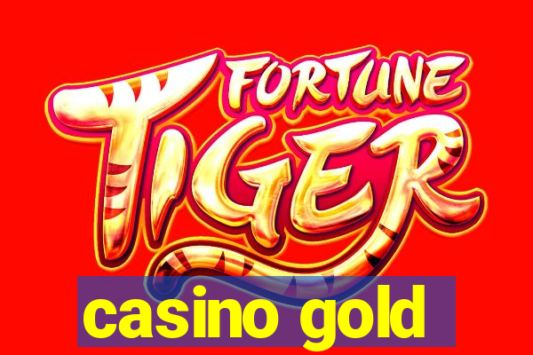 casino gold