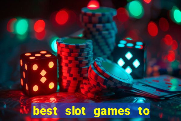 best slot games to play online