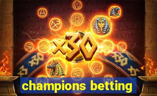 champions betting