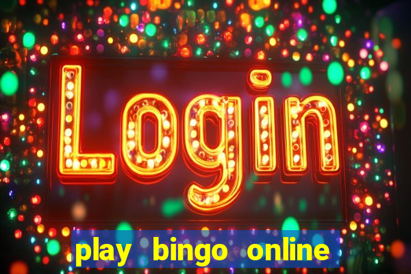 play bingo online for cash