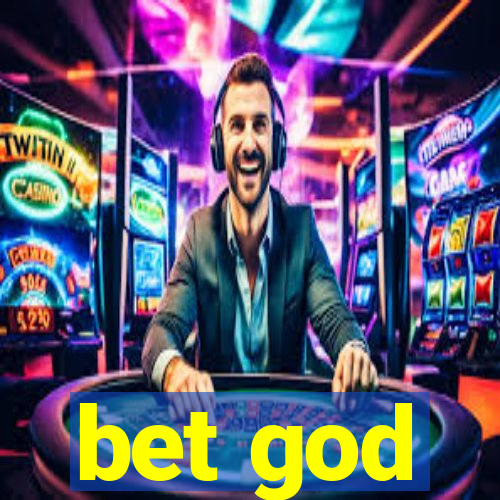 bet god