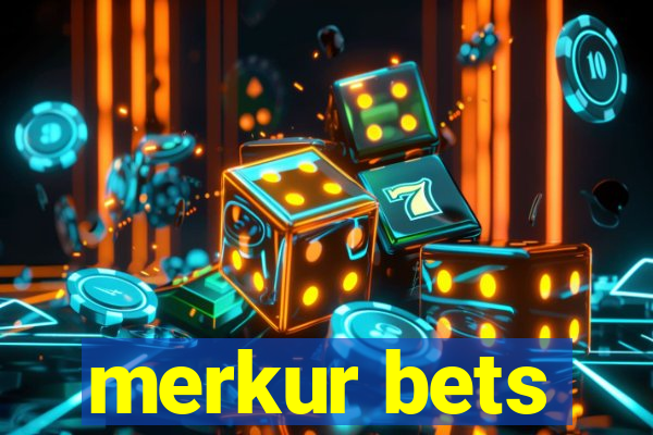 merkur bets