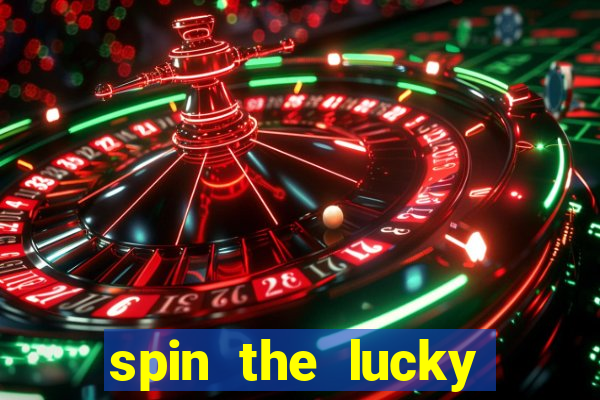 spin the lucky wheel online