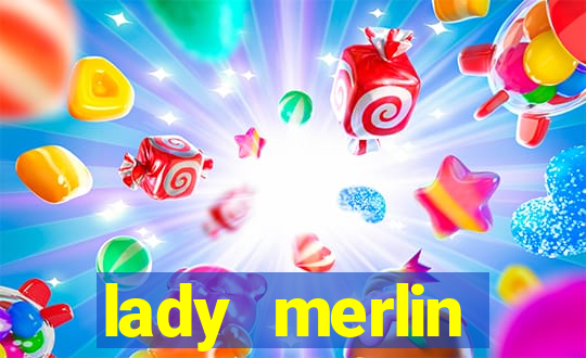 lady merlin lightning chase slot