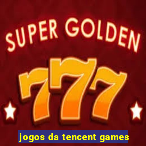 jogos da tencent games