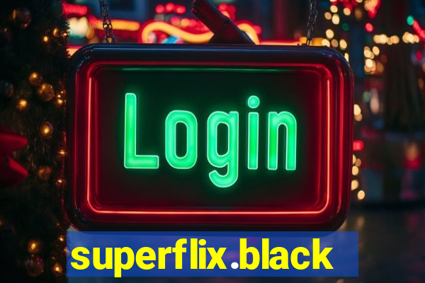 superflix.black