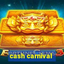 cash carnival