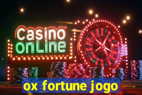 ox fortune jogo