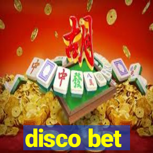 disco bet