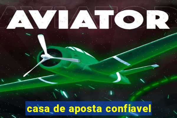 casa de aposta confiavel