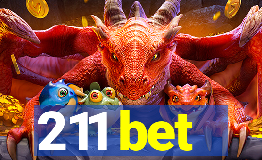 211 bet