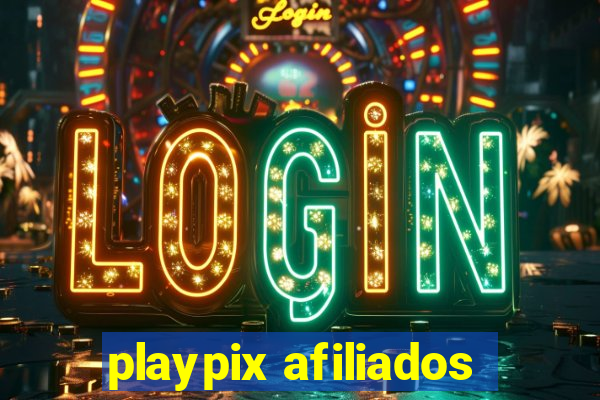 playpix afiliados