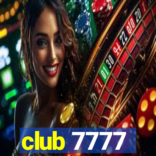 club 7777