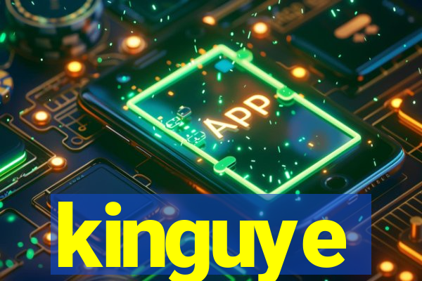 kinguye