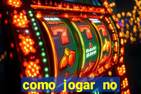 como jogar no esportes da sorte