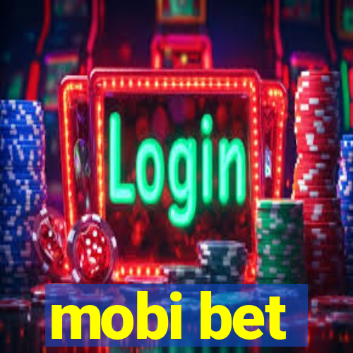 mobi bet