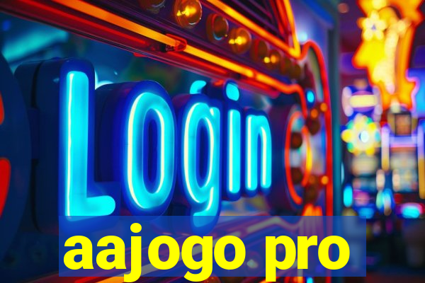 aajogo pro