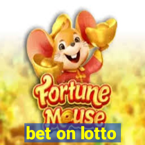 bet on lotto