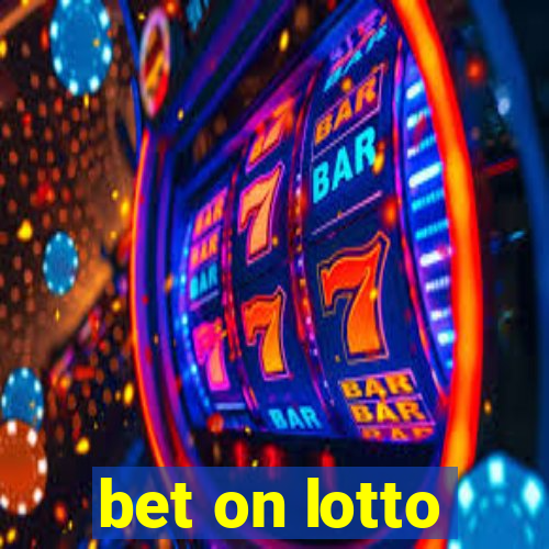 bet on lotto