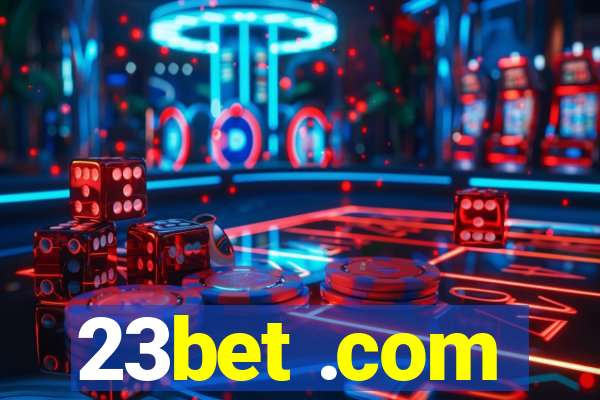 23bet .com