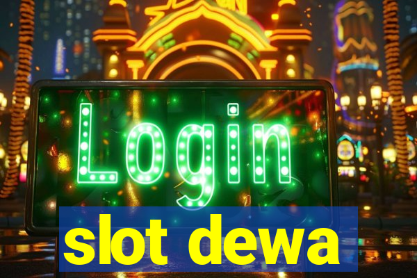 slot dewa