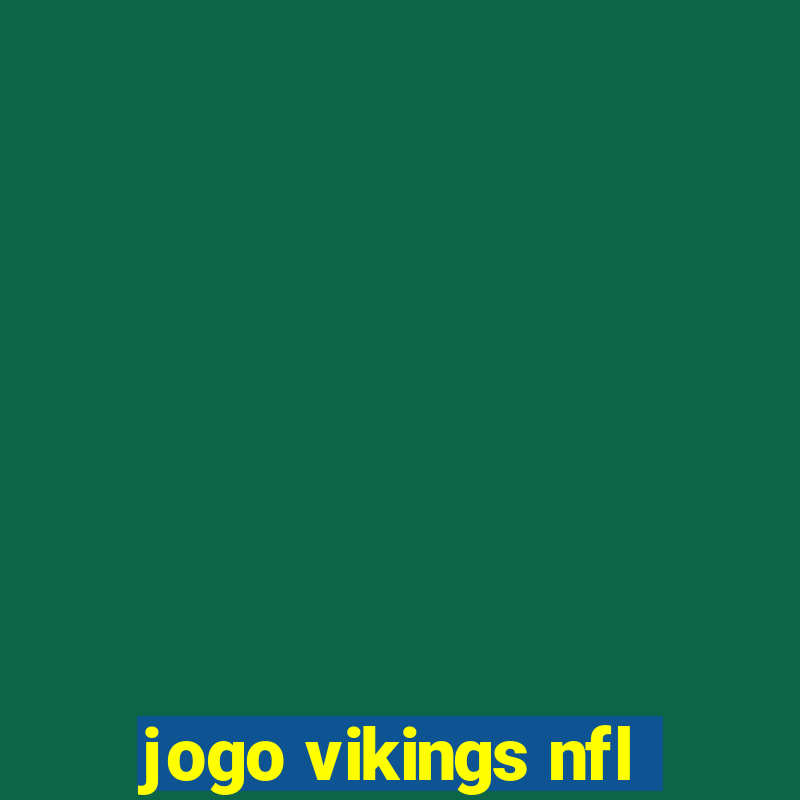 jogo vikings nfl