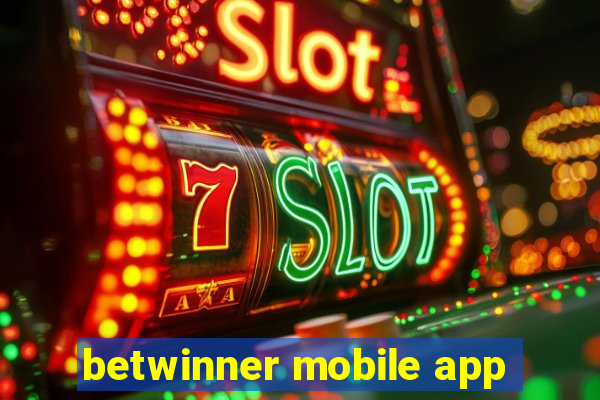 betwinner mobile app